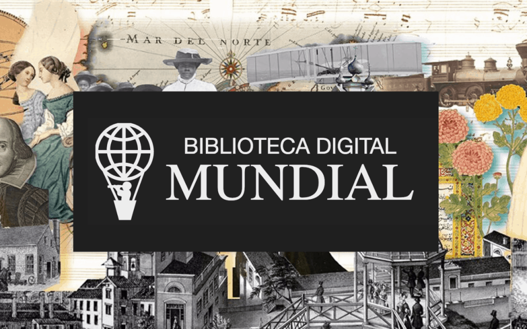 Lanzamiento en internet de la WDL - la Biblioteca Digital Mundial